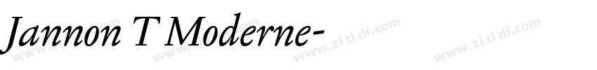 Jannon T Moderne字体转换